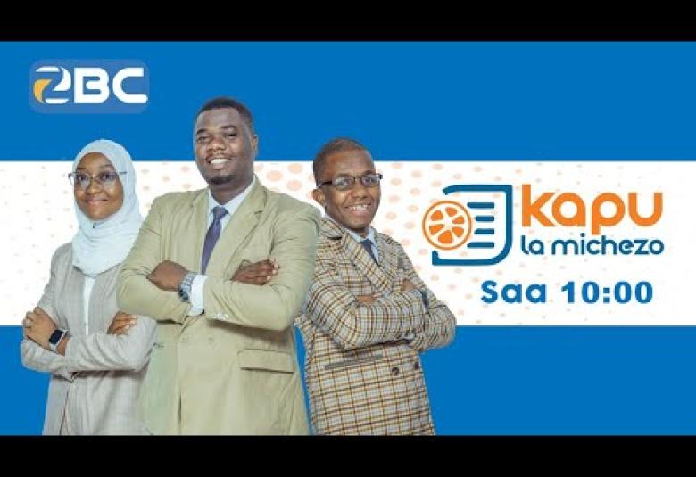 🔴 #ZBCLIVE : KAPU  LA MICHEZO  - ALHAMIS- 22 / 01/2026
